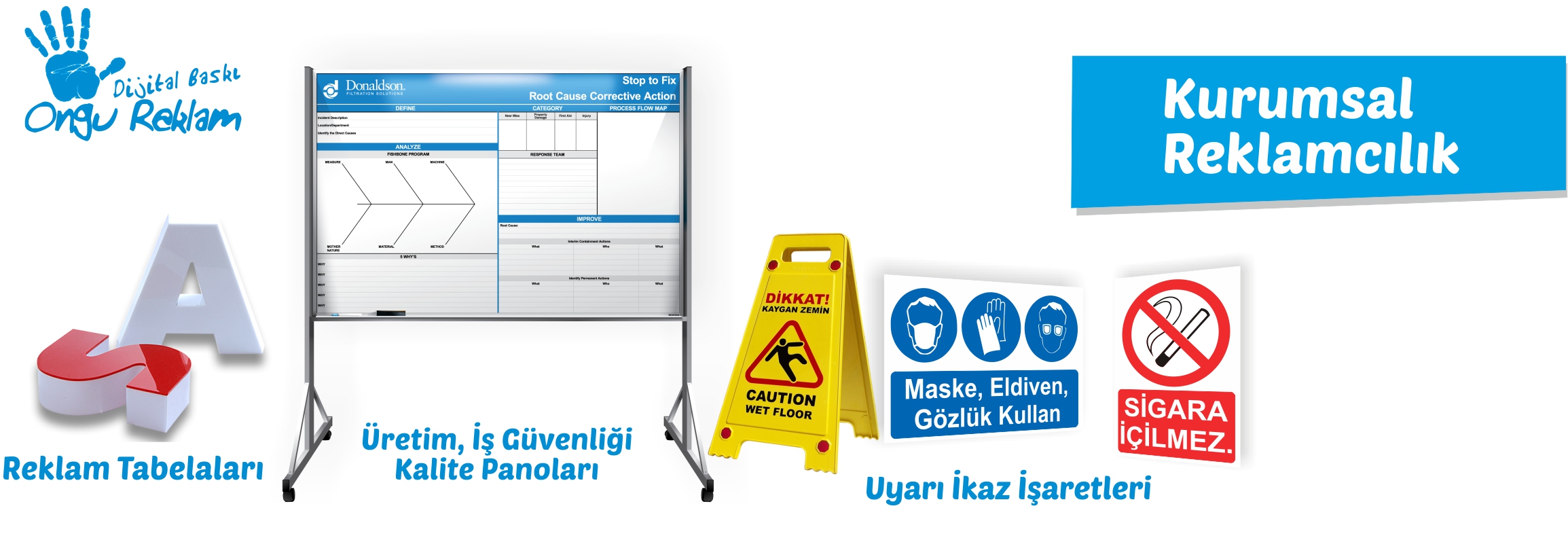 Kurumsal Reklamcılık, İş Güvenliği Reklam Uygulamaları 